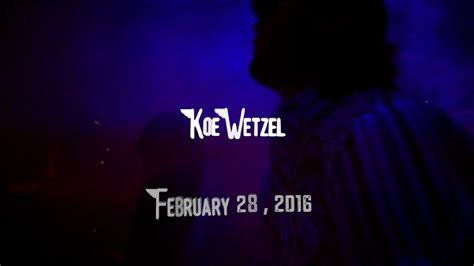 february 28th song|Koe Wetzel .